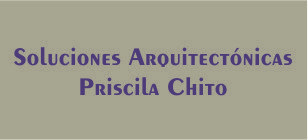 Soluciones Arquitectónicas - Priscila Chito